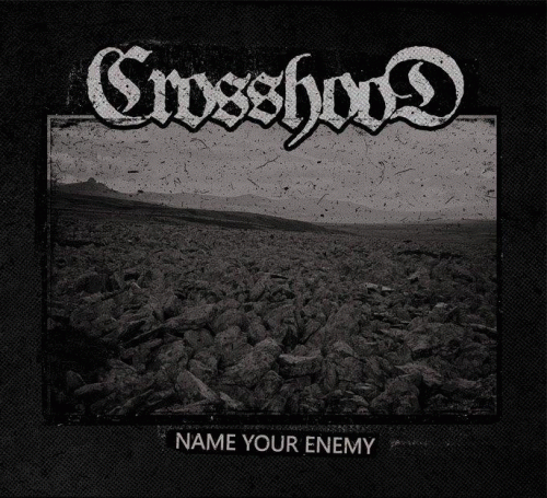 Crosshood : Name Your Enemy